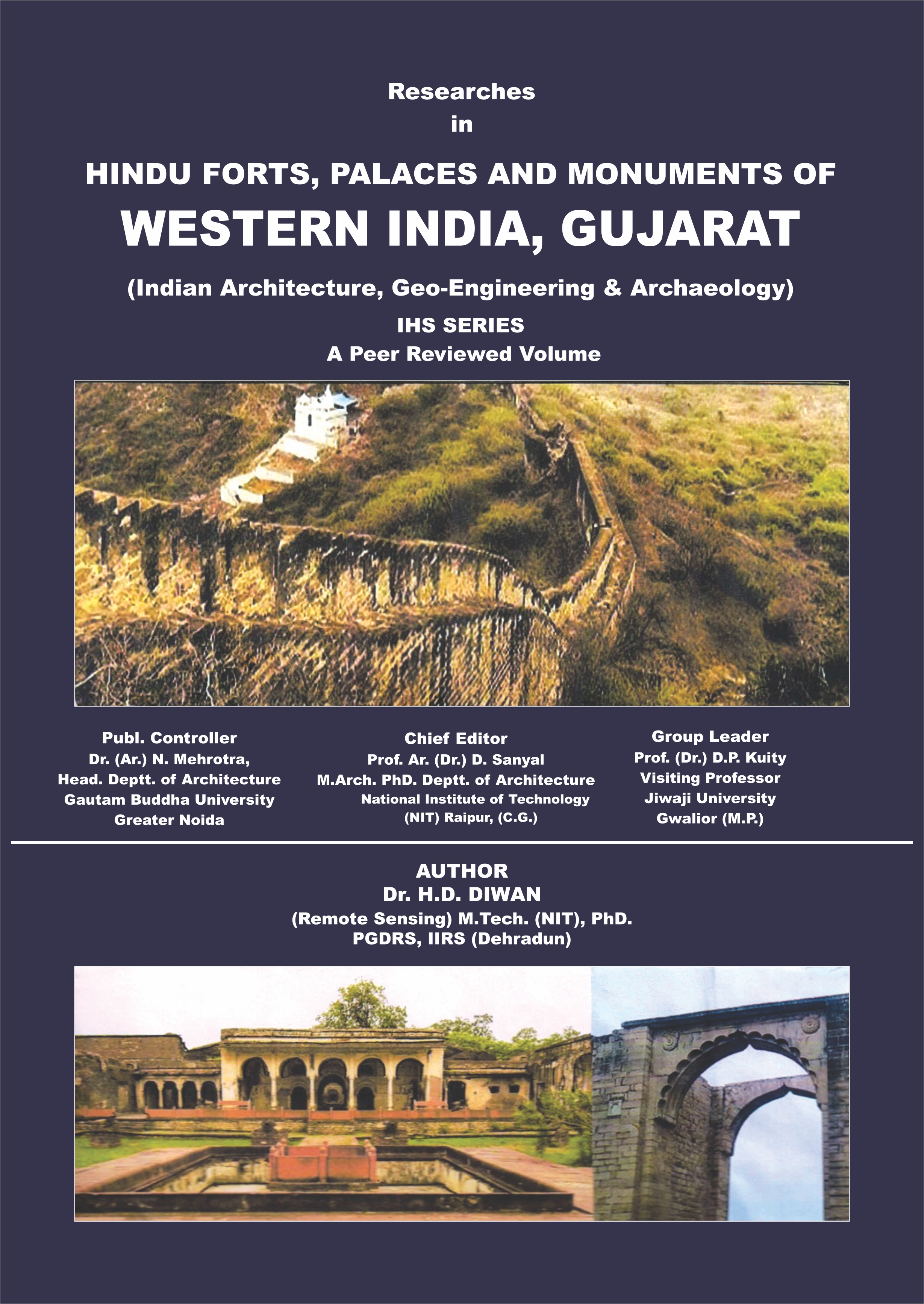 Researches in HINDU FORTS PALACES AND MONUMENTS OF WESTERN INDIA GUJARAT INDIAN HERITAGE SERIES (IHS)