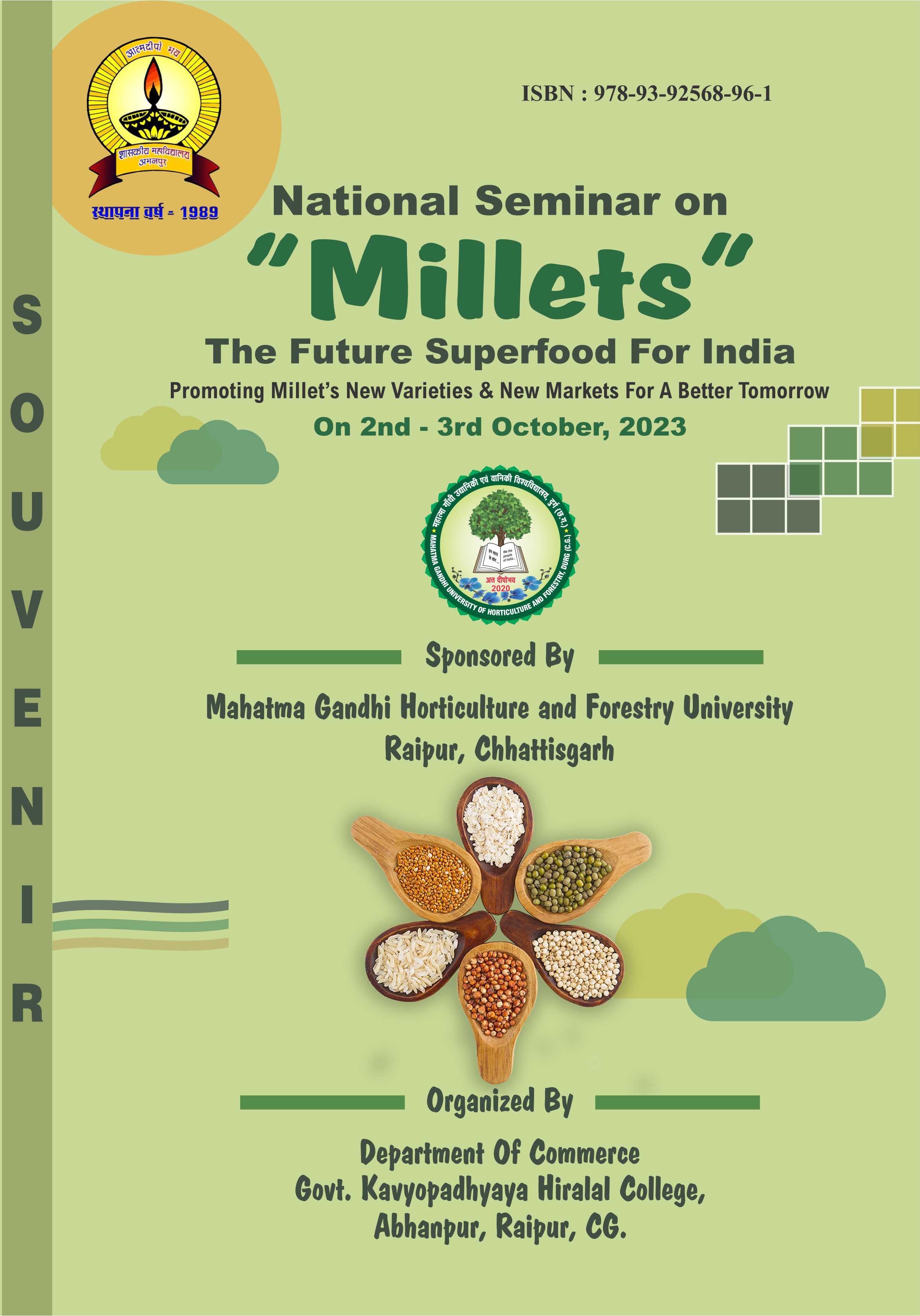 Millets the Future Superfood for India: Promoting Millet’s New Varieties & New Markets for A Better Tomorrow
