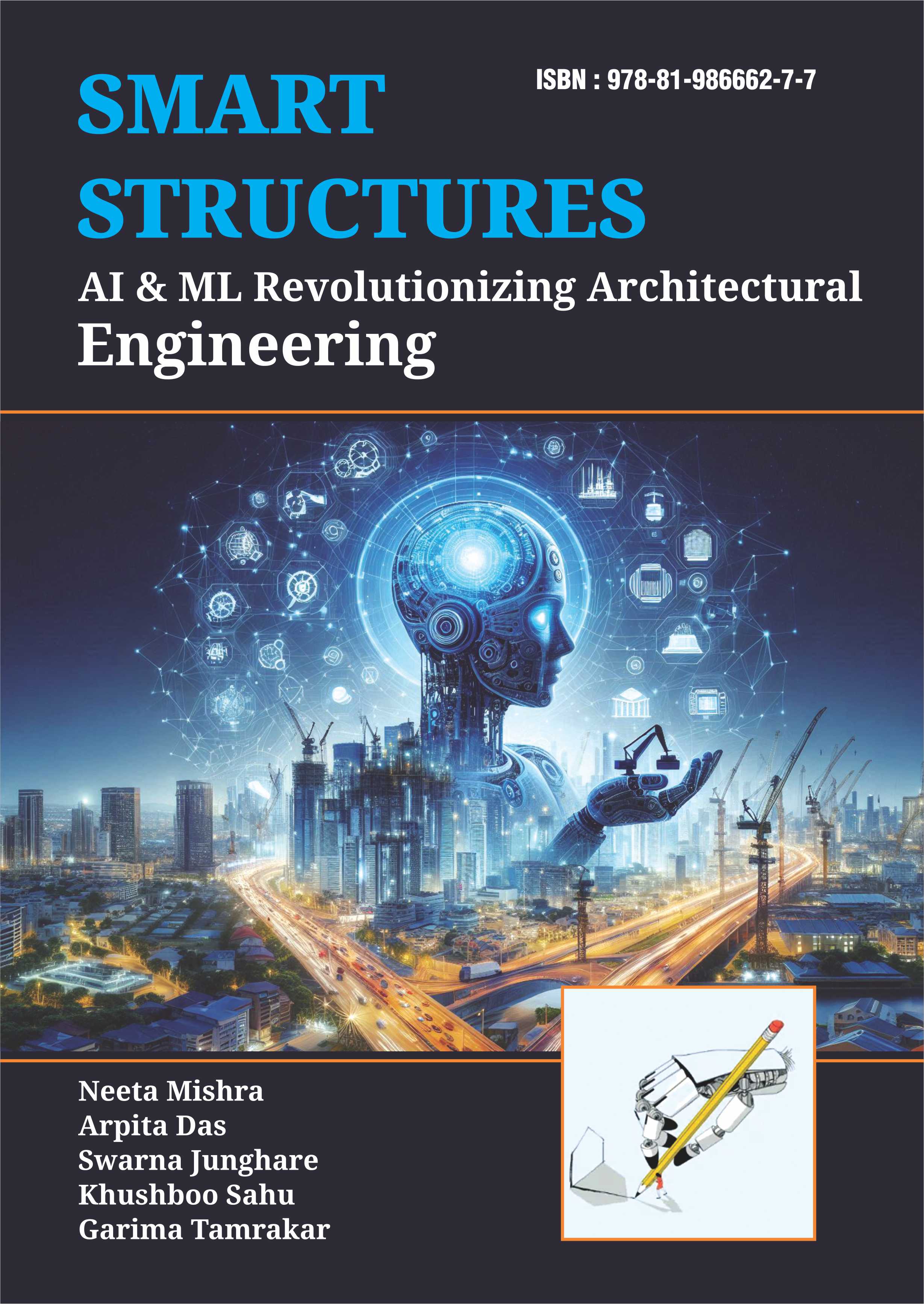 Smart Structures: AI and ML Revolutionizing Architectural Engineering