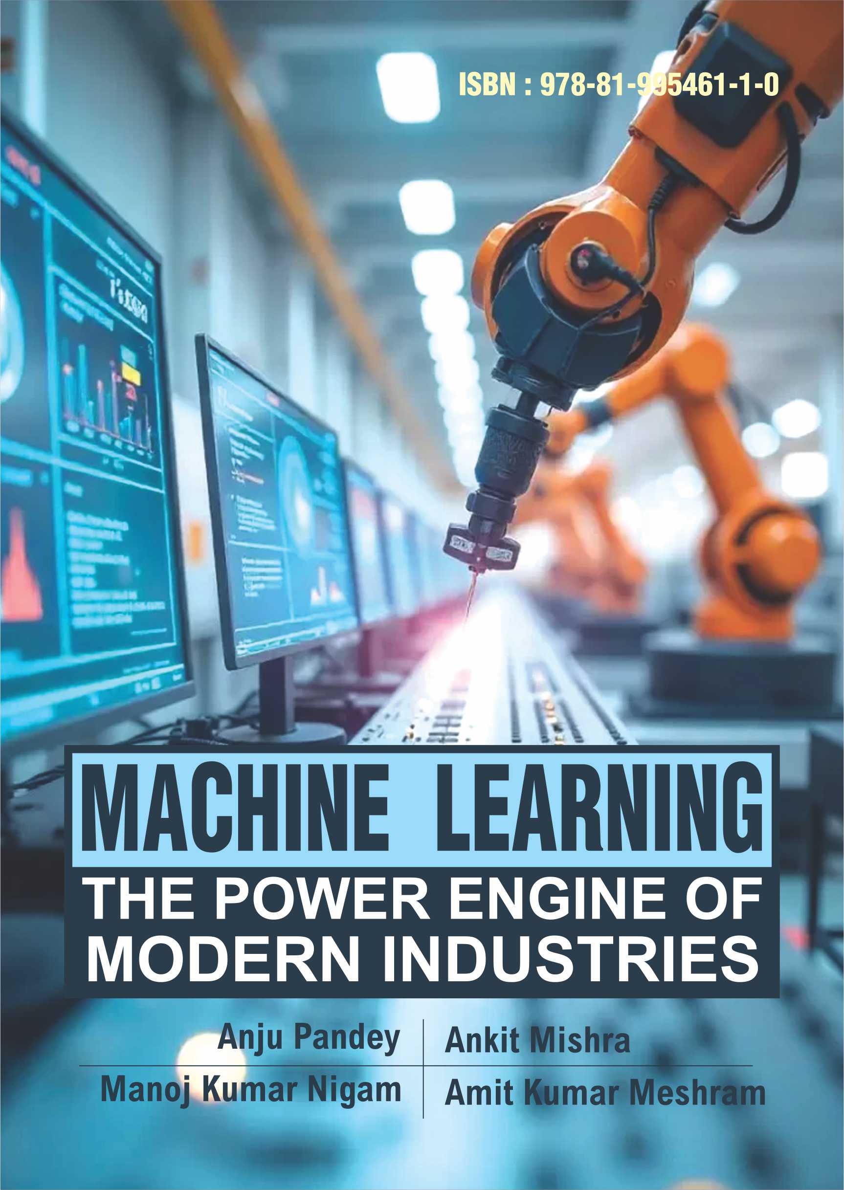 Machine Learning: The Power Engine of Modern Industries