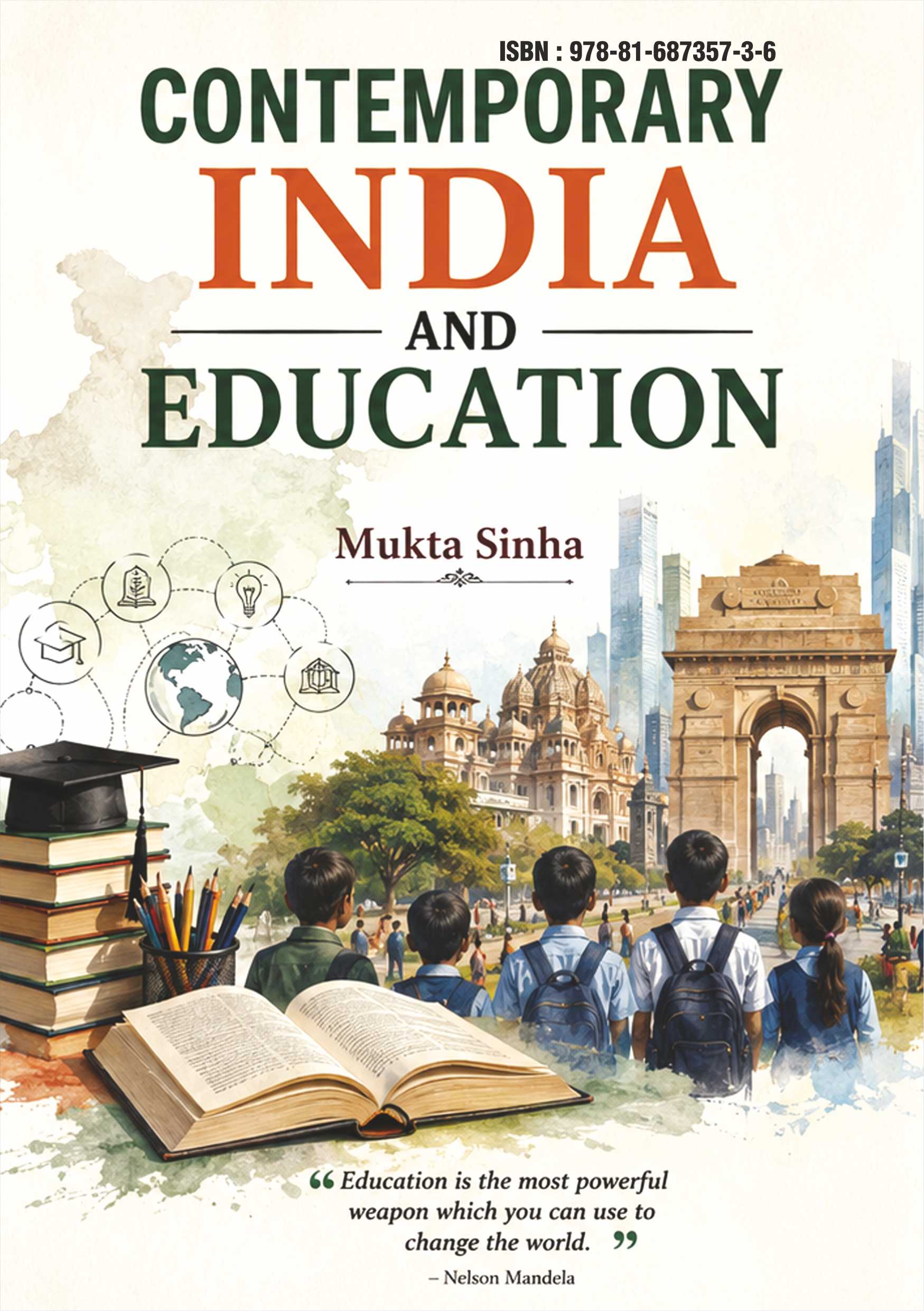 Contemporary India and Education